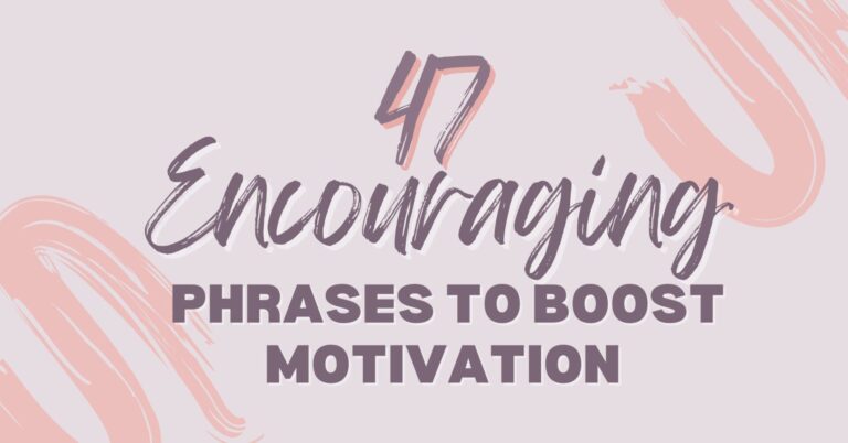 Graphic with the text '47 Encouraging Phrases to Boost Motivation' in a mix of handwritten and bold fonts. The background is light pink with abstract brushstroke designs in soft coral and peach tones.