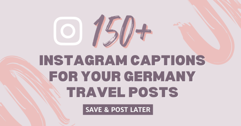 Graphic with a white Instagram logo and bold text reading '150+ Instagram captions for your Germany travel posts' against a light pink background with abstract brushstroke designs. A button-like text below reads 'Save & Post Later.